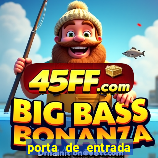 porta de entrada do excluido